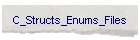 C_Structs_Enums_Files